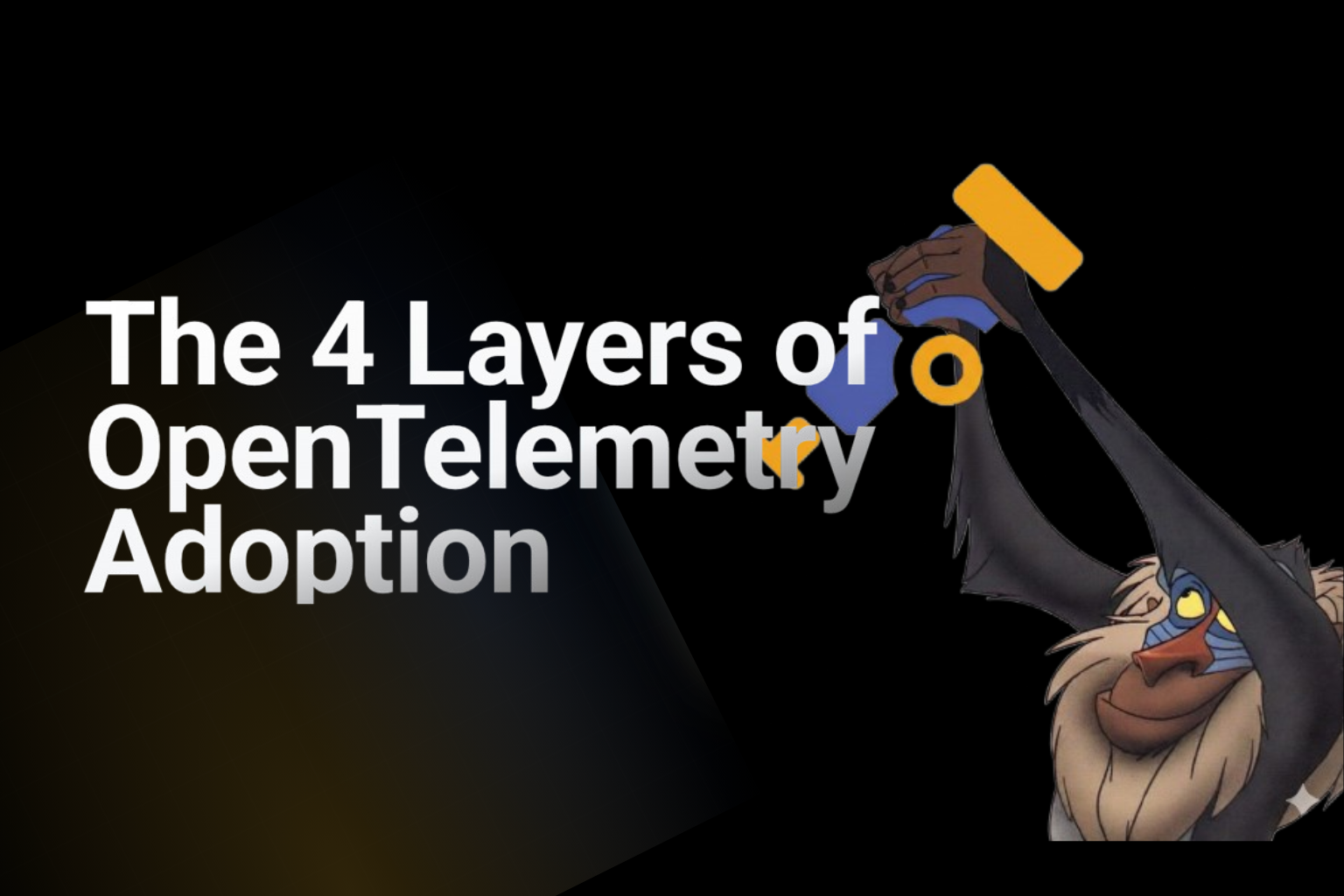 The 4 Layers of OpenTelemetry Adoption